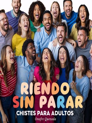 cover image of Riendo  Sin  Parar  Chistes  Para  Adultos